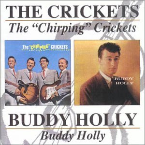 The Chirping Crickets / Buddy Holly