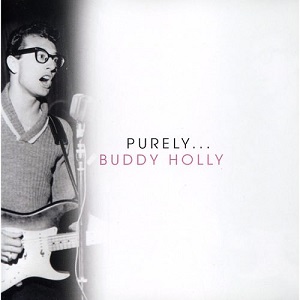 purely -  Buddy Holly