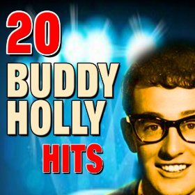20 Buddy Holly Hits - Buddy Holly Now