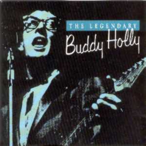 The Legendary Buddy Holly