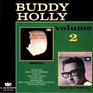 Buddy Holly Volume 2 - Reminiscing / The Buddy Holly Story - Buddy Holly Now