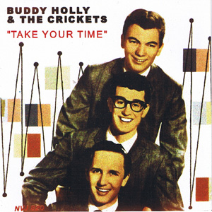 1995 - Take Your Time - Buddy Holly Now